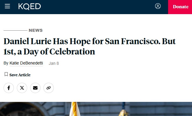 KQED: Daniel Lurie Has Hope for San Francisco. But 1st, a Day of Celebration